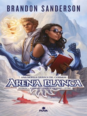 cover image of Arena Blanca. Una novela gráfica del Cosmere (volúmenes 1-3)
